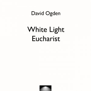 White Light Eucharist