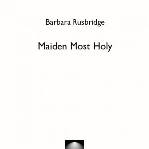 Maiden most holy