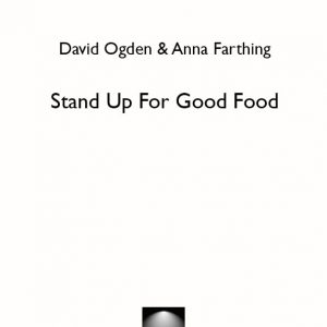 Stand up for good food