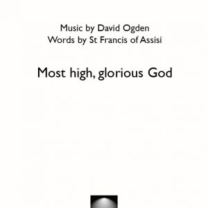 Most high glorious God